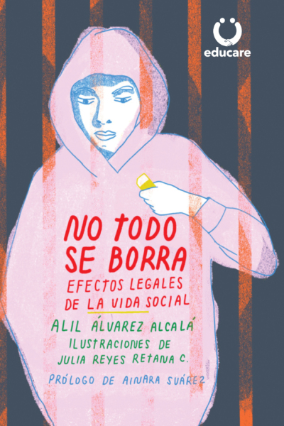 No Todo Se Borra : Efectos Legales De La Vida Social